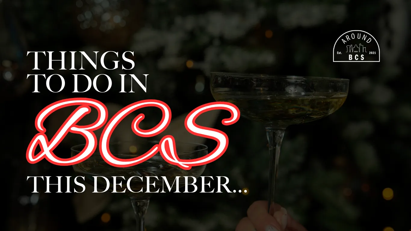 Festive graphic with champagne glasses clinking in front of holiday lights and the text ‘Things To Do In BCS This December’ for the Around BCS events guide.