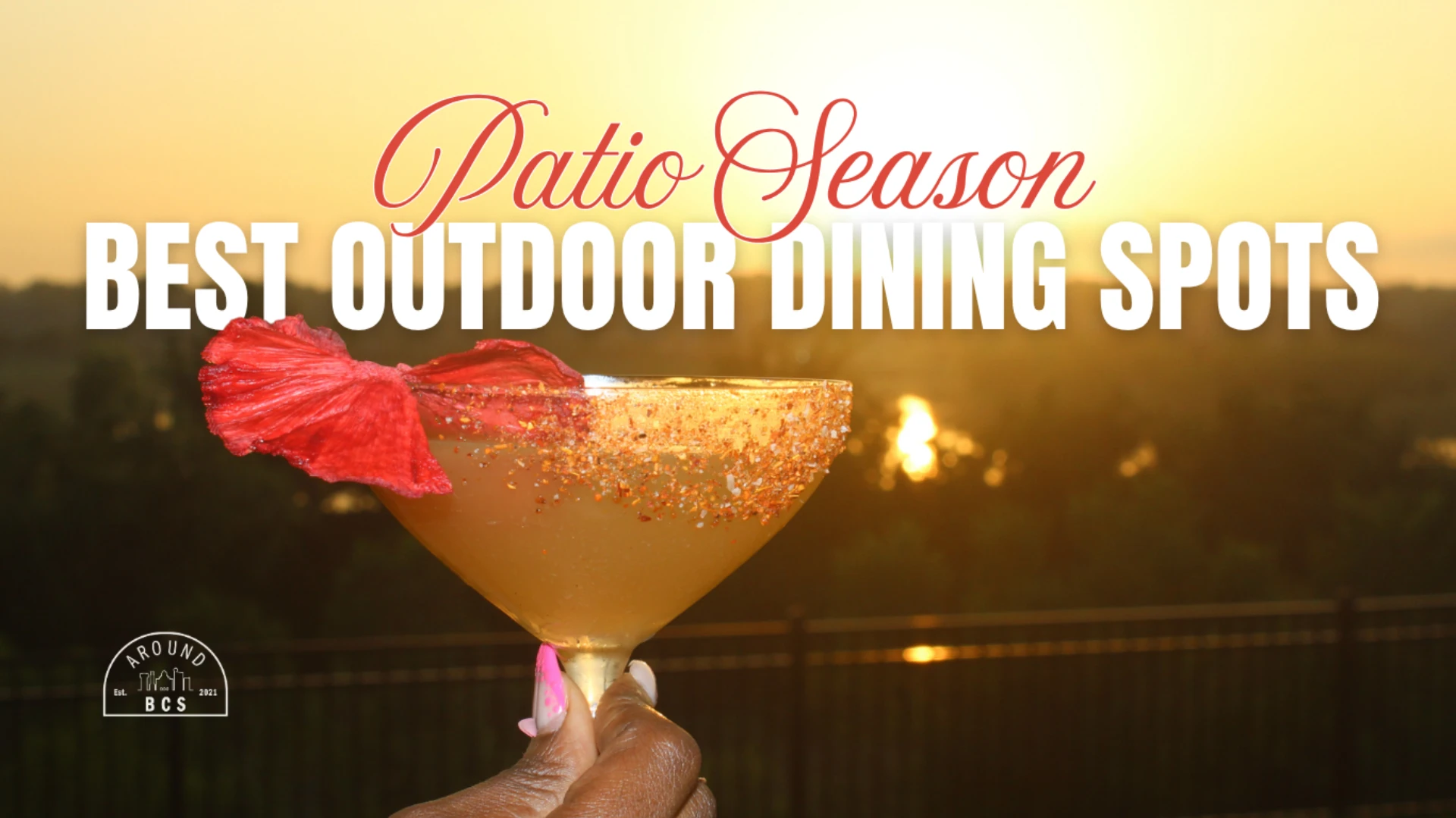 Best outdoor dining spots in BCS for spring patio season with sunset drinks