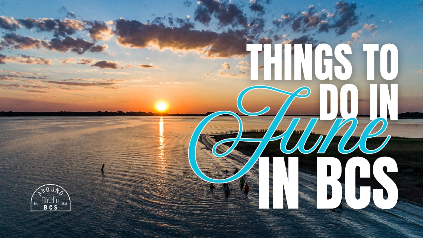 June events in Bryan College Station with sunset lake view and Things to Do in June in BCS graphic