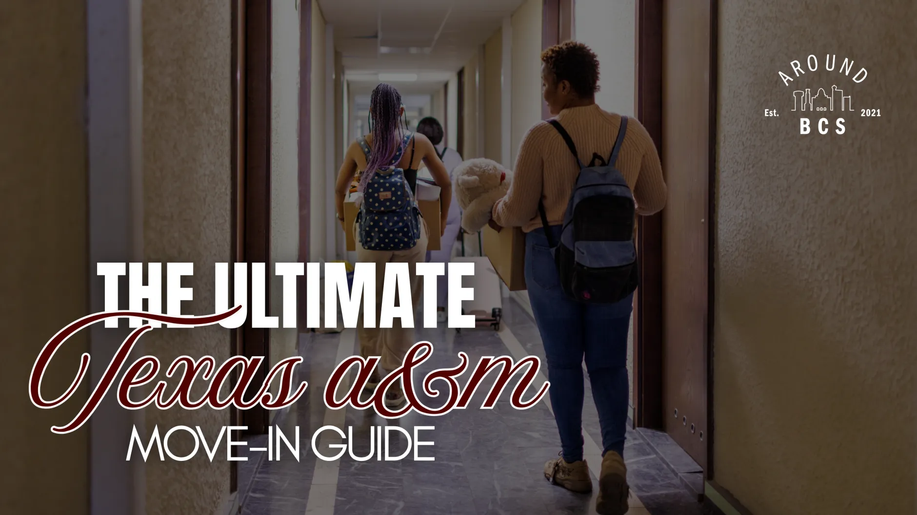 Texas A&M Move-In Guide showing students moving into a campus residence hall