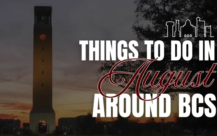 August events in Bryan-College Station featuring things to do around BCS