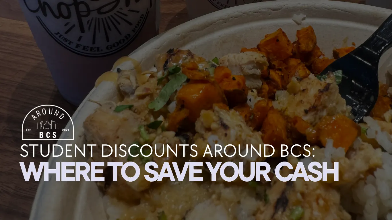 Student discounts around BCS for Texas A&M students