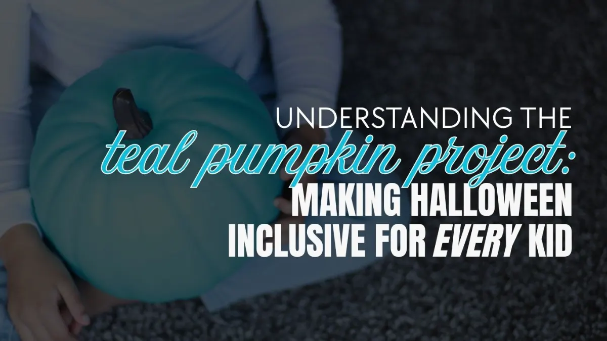Teal Pumpkin Project making Halloween inclusive for every kid
